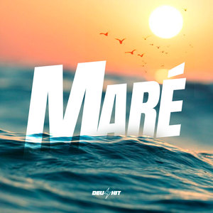 Maré (Explicit)