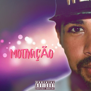 Motivação (2021 Remastered) [Explicit]