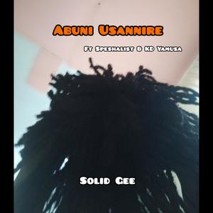 Abuni Usannire (feat. Speshalist & KD Yamusa) (Explicit)