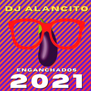 Enganchados 2021