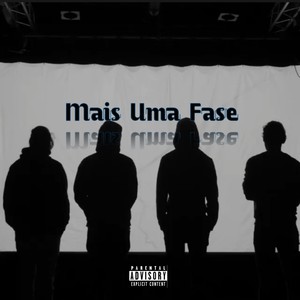 Mais Uma Fase (Explicit)