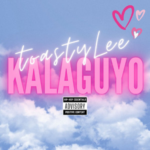 Kalaguyo (Explicit)