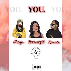 YOU (feat. NatashaFYM) [Explicit]