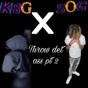 Throw det ass Pt. 2 (feat. Stumpout Block) [Explicit]