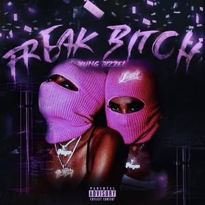 Freak ***** (Explicit)