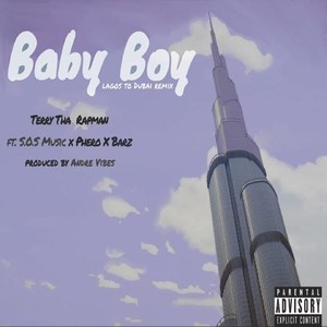 Baby Boy (Lagos To Dubai Remix)