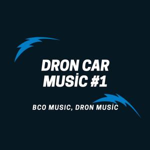 Dron (Car Music #1)