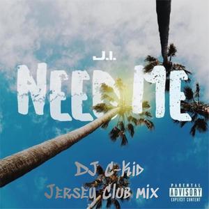 Need Me (Explicit)