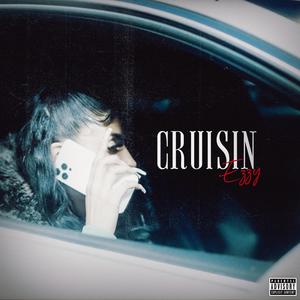 Cruisin (Explicit)