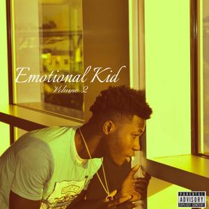 Emotional Kid Vol. 2 (Explicit)