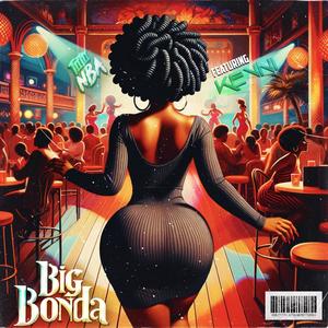 BIG BONDA (feat. Kevni) (BOUYON 2024)