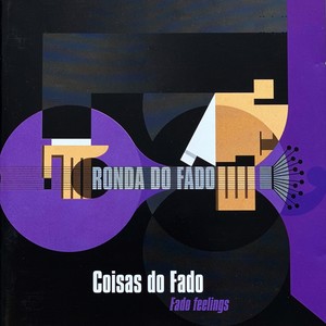 Ronda do Fado (Coisas do Fado)