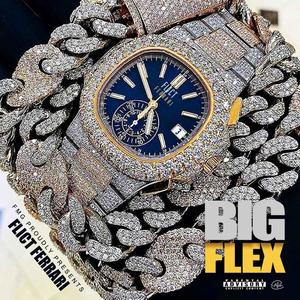 Big Flex (Explicit)