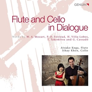 Flute and Cello Recital: Koga, Atsuko / Khen, Ithay - MOZART, W.A. / FERROUD, P.-O. / VILLA-LOBOS, H. / TAKEMITSU, Toru (Flute and Cello in Dialogue)