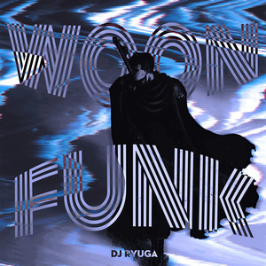 WOON FUNK (Explicit)