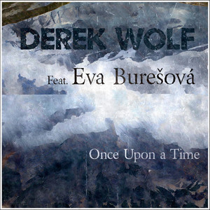 Once Upon a Time (feat. Eva Buresova)