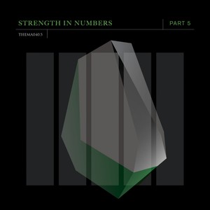 Strenght In Numbers, Pt. 5