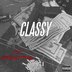 Classy (Explicit)