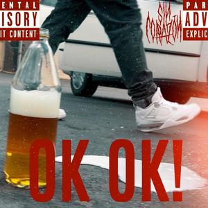 OK OK! (Explicit)