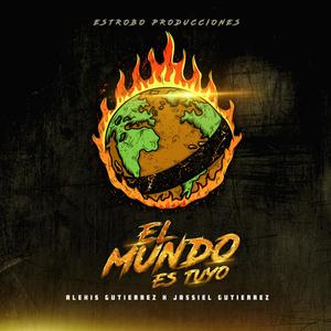 El mundo es tuyo (Explicit)