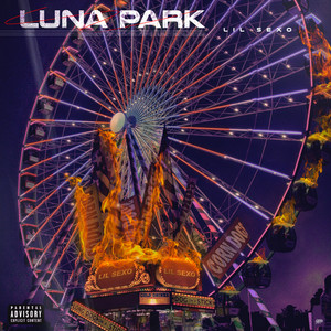 Luna park (Explicit)
