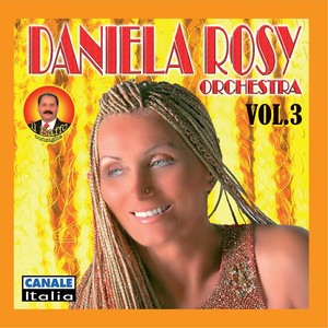 Daniela rosy, vol. 3