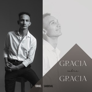 Gracia sobre gracia