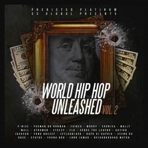 World Hip Hop Unleashed, Vol. 2 (Explicit)