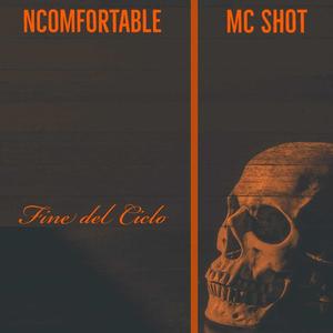 Fine del Ciclo (feat. NcoMfortable) [Explicit]