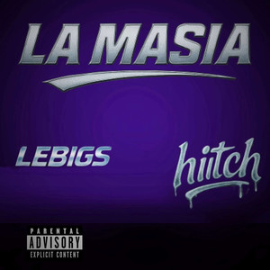 La Masia (Explicit)