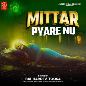 Mittar Pyare Nu