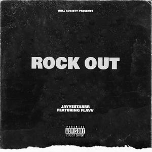 Rock Out (feat. Flavv) [Explicit]