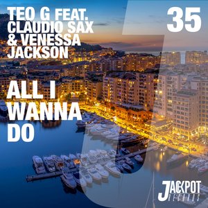 All I Wanna Do (Original Mix)