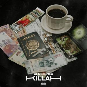 Aerolinea Killah (Explicit)