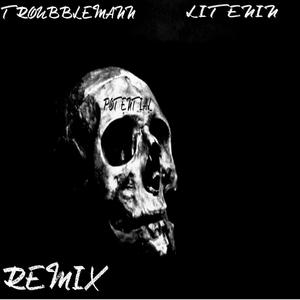 POTENTIAL (feat. LiTENiNG) (Blood Mix|Explicit)