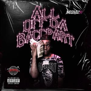 All Off Da Baccpart (Explicit)