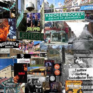 Knickerbocker boys (feat. Xavrsosa) (Explicit)