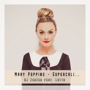 Mary Poppins - Supercali...