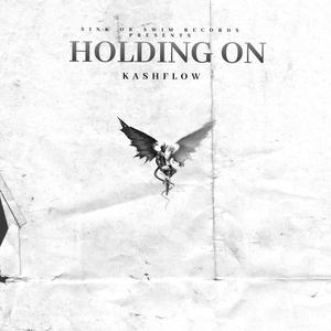 HOLDING ON (Explicit)