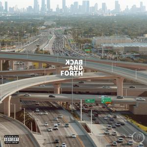 Back & Forth (Explicit)