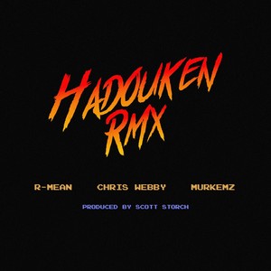 Hadouken RMX (Explicit)