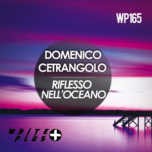 Riflesso Nell'Oceano (Original Mix)