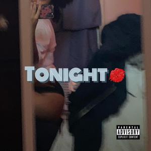 Tonight (Explicit)