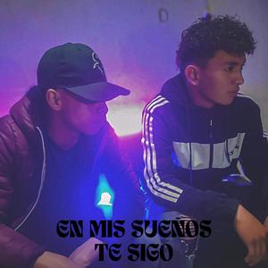 En mis sueños te sigo (feat. Jefferson zuniga)