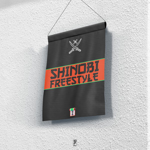 Shinobi Freestyle (Explicit)