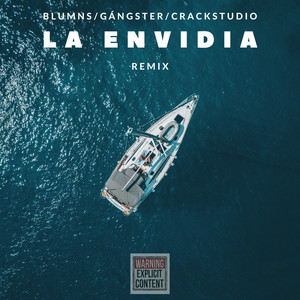 La envidia (Remix|Explicit)