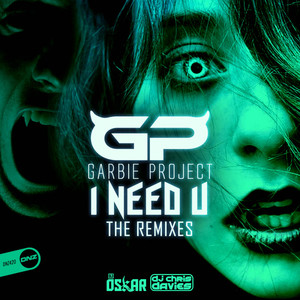 I Need U (The Remixes)