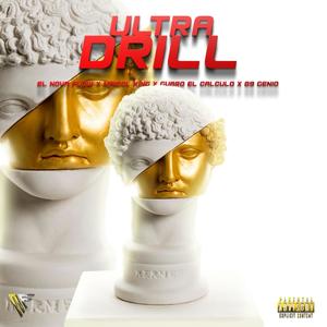 Ultra Drill (Explicit)