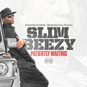 Patiently Waiting (Explicit)