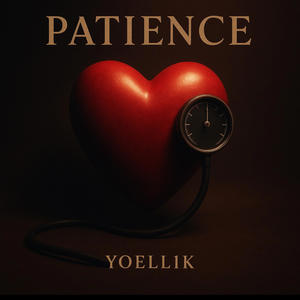 Patience (Explicit)